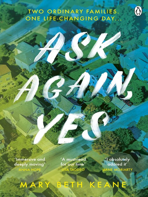Title details for Ask Again, Yes by Mary Beth Keane - Available